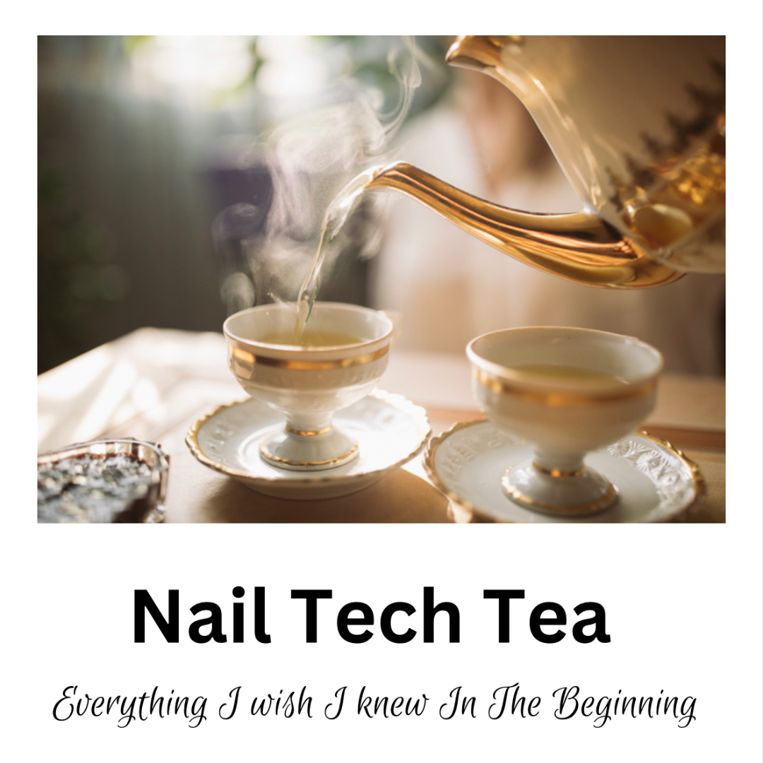 Nail Tech Tea (Ebook)