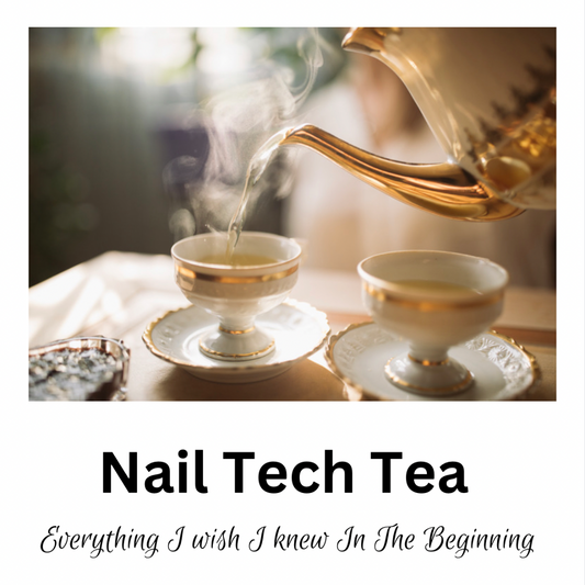 Nail Tech Tea (Ebook)
